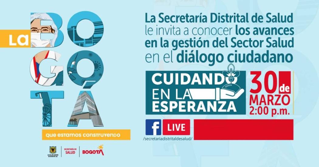 Secretaría de Salud da a conocer avances de su gestión en Bogotá. Live