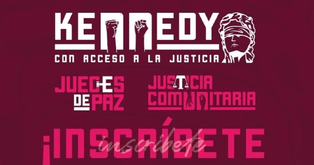 ¡Anímate, inscríbete y capacítate en Justicia Comunitaria en Kennedy!