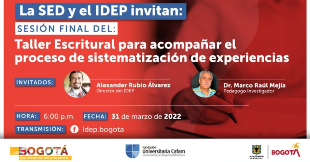 Última sesión del taller escritural del IDEP este 31 de marzo 