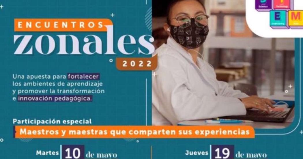 Este jueves 19 de mayo participa de los Encuentros Zonales 2022 