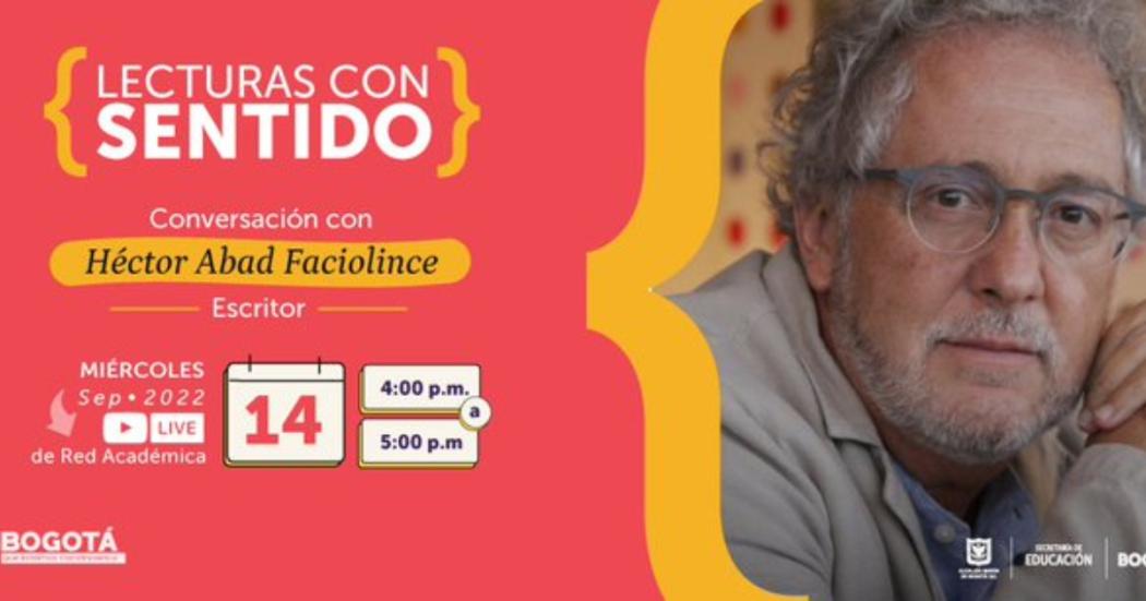 Charla virtual sobre la vida del escritor Héctor Abad Faciolince 