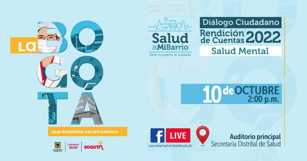 Rendición de cuentas de salud mental en Bogotá. Hoy 10 de octubre 