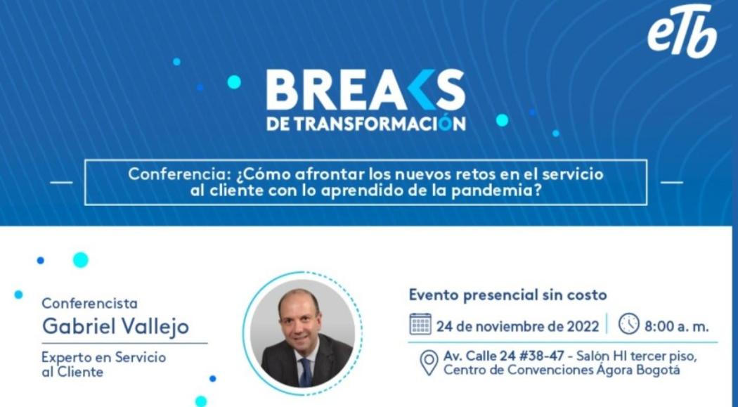 Conferencia ETB ¿Cómo afrontar los retos de servicio al cliente? 