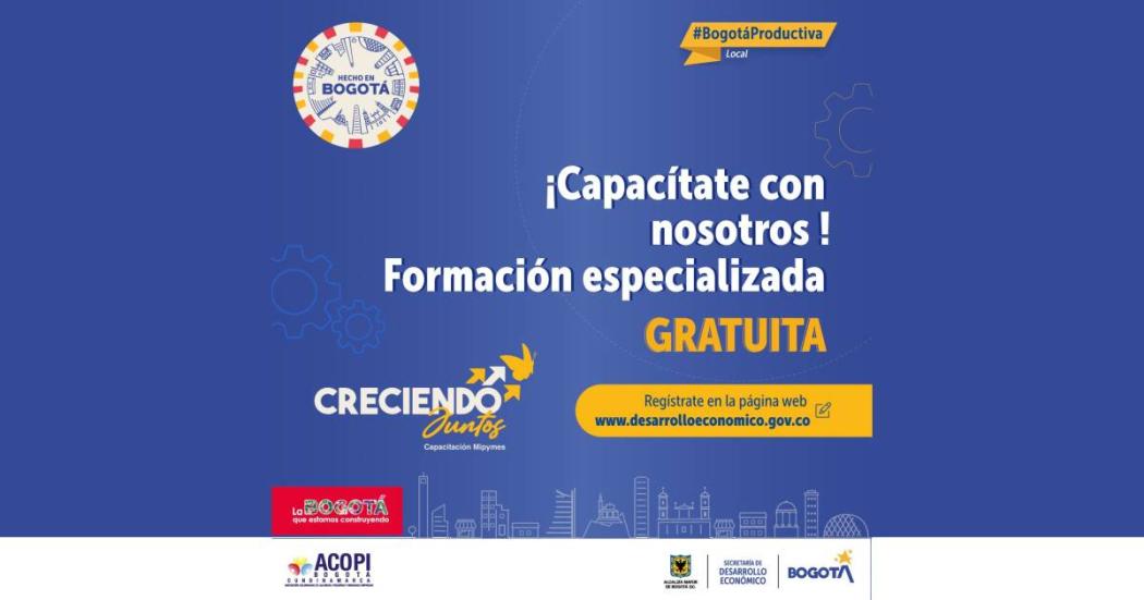 Cursos gratuitos de capacitación para Mipymes en Bogotá. Desarrollo 