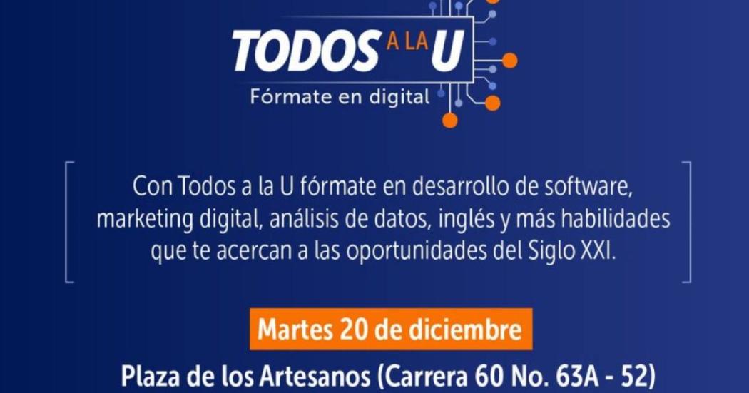 20 de diciembre: Jornada de inscripciones en programa Todos a la U