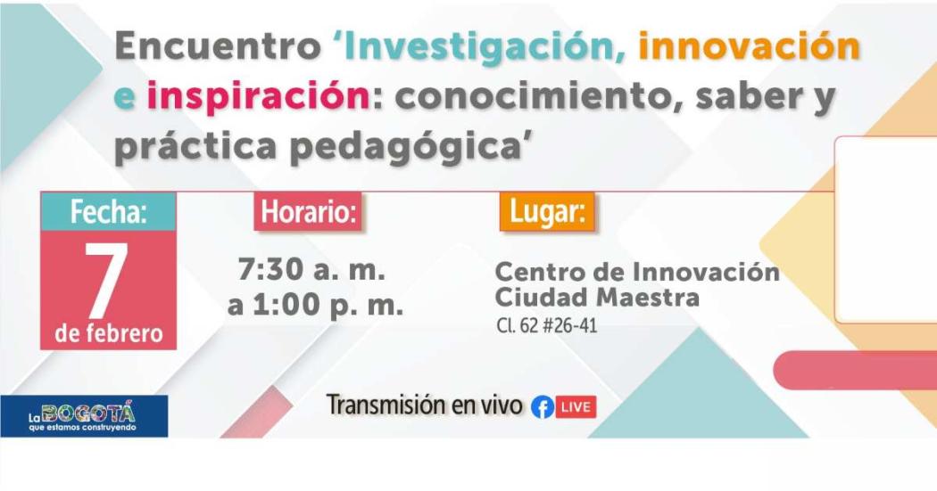 7 de febrero: Encuentro de investigación e innovación del IDEP 