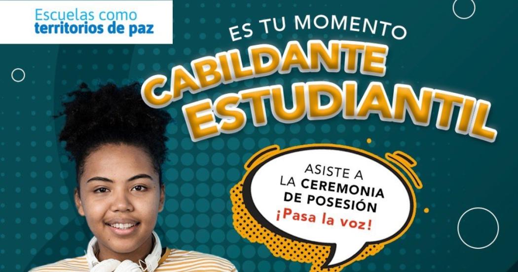 Asiste al evento de posesión de cabildante estudiantil este marzo 10