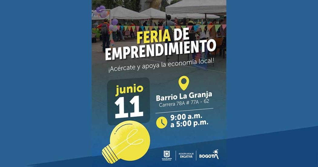 No te pierdas la feria de emprendimiento en La Granja ¡11 de junio!