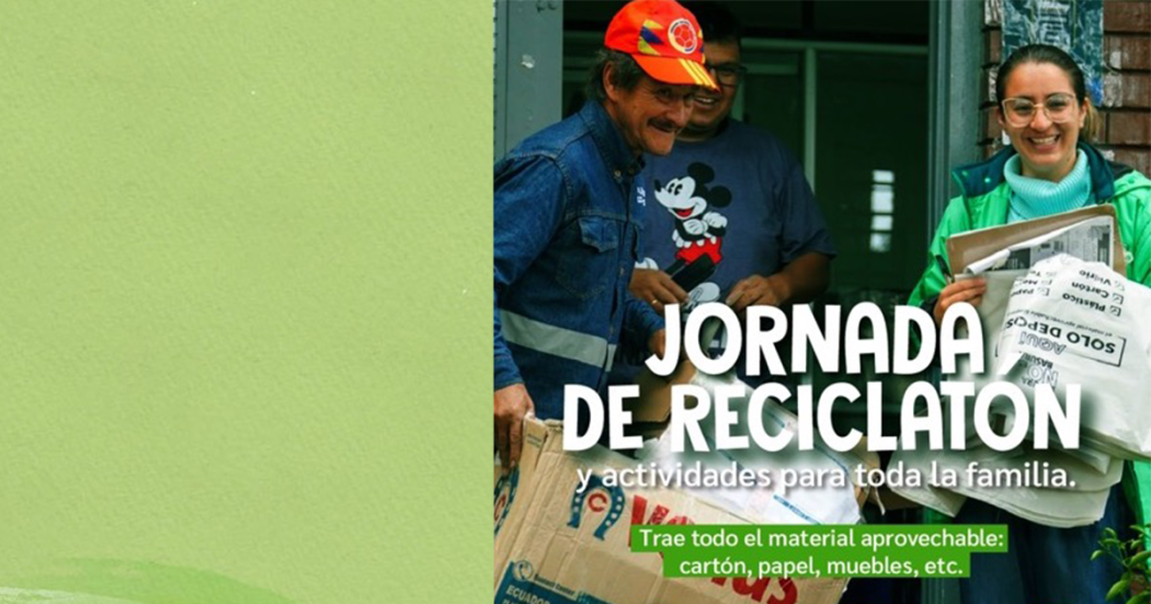 Asiste a la jornada de reciclatón en Teusaquillo ¡En el Parque El Paraíso!