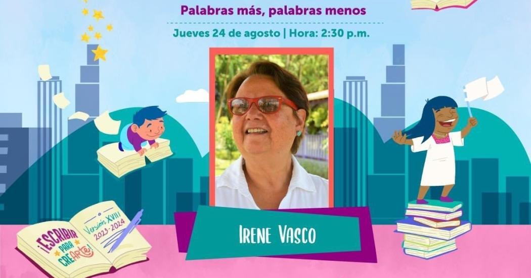 Taller de cuento con Irene Vasco este jueves 23 de agosto 2023 