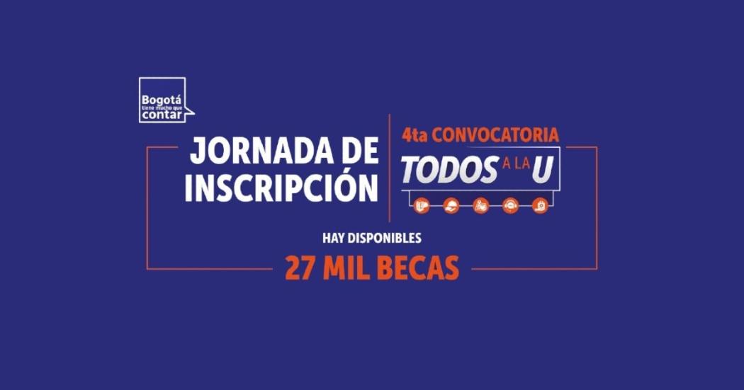 Jornada de inscripción de Todos a la U el 8 de septiembre: hora y más