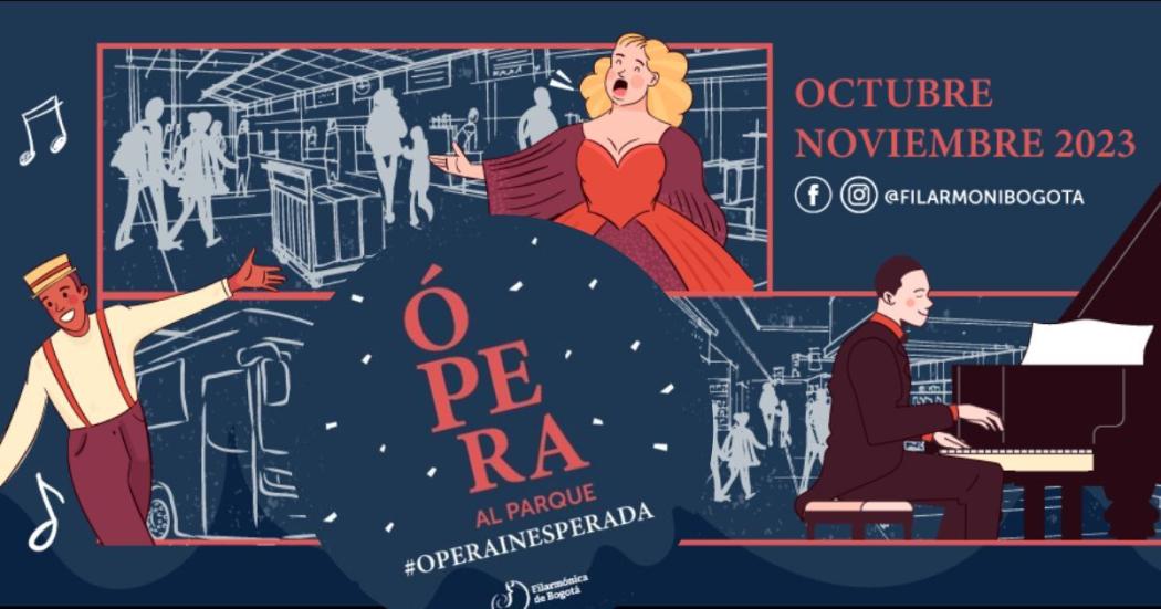 Programación Ópera al Parque 2023 del 18 al 22 de octubre 