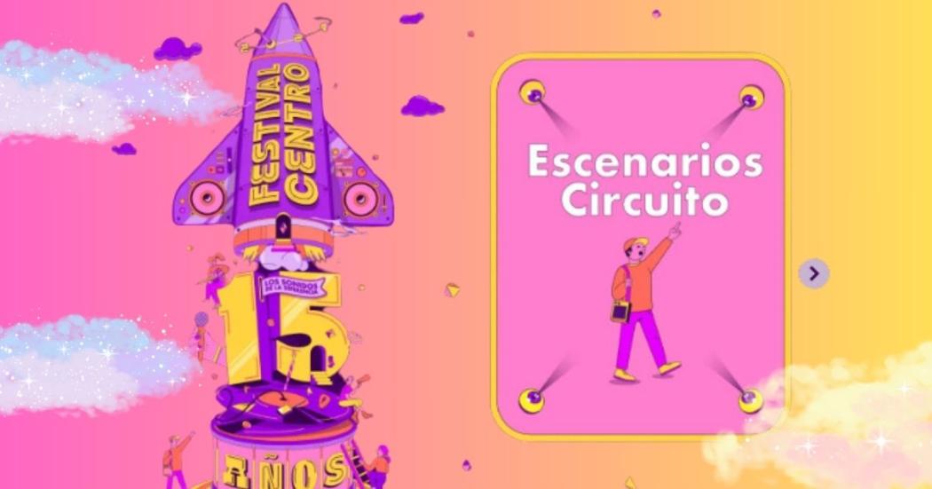 Más escenarios en donde disfrutarás el Festival Centro 2024 