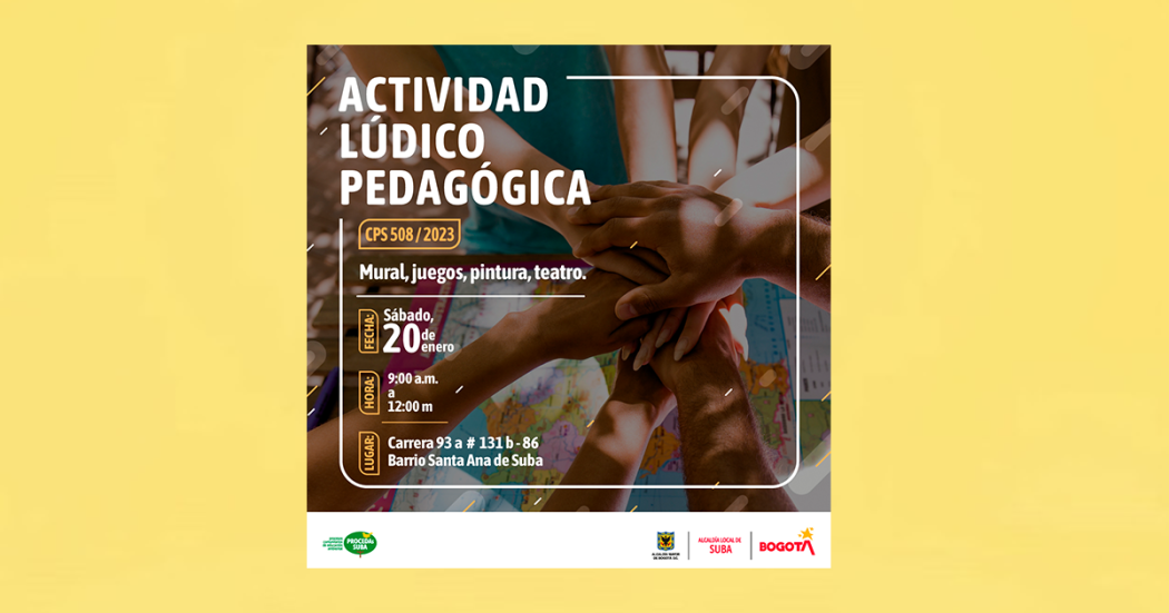 Te esperamos en la actividad lúdica pedagógica el sábado 20 de enero en Suba 