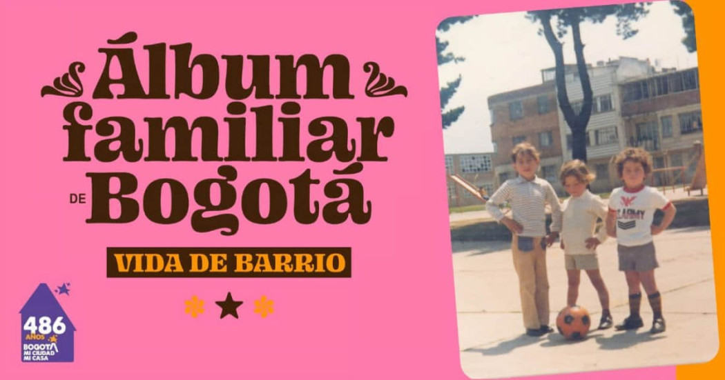 Fotografías de Bogotá con Álbum familiar 2024