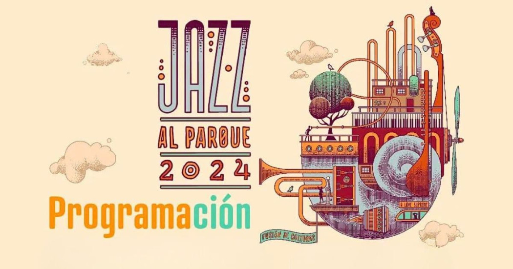 Jazz al Parque 2024 programación 28 y 29 de septiembre 2024 