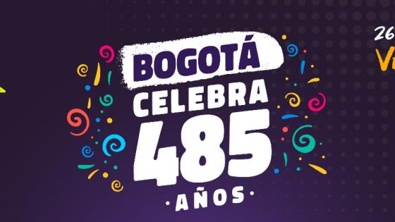 ¿Con cuál plan vas a celebrar los 485 años de Bogotá?