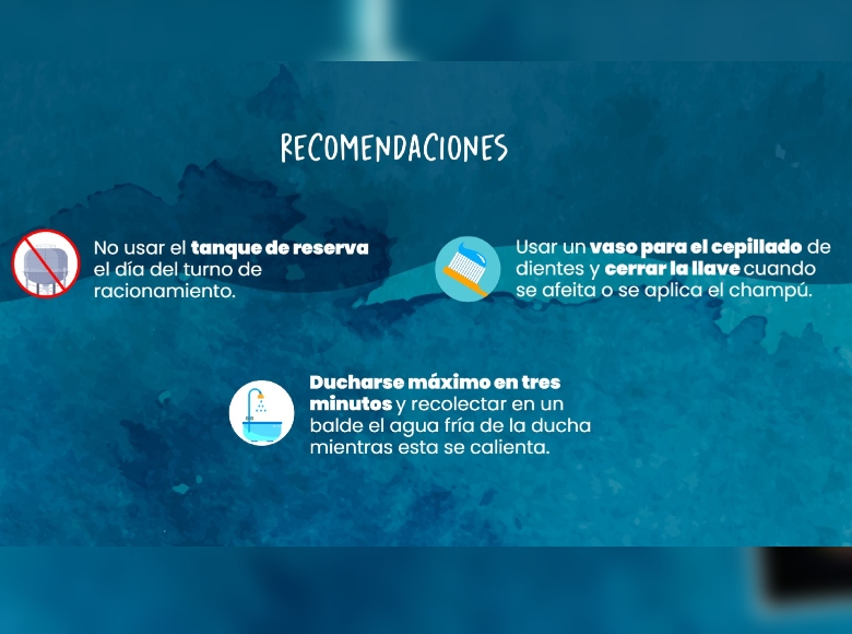 El Distrito sigue invitando a la ciudadanía a seguir las recomendaciones de ahorro del agua como ducharse máximo en 3 minutos, recolectar agua mientras la ducha se calienta y más. 