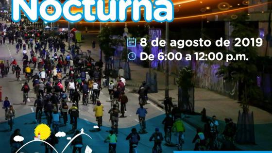 Ciclovía nocturna 8 agosto 2019 