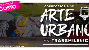 Convocatoria Arte Urbano Transmilenio 