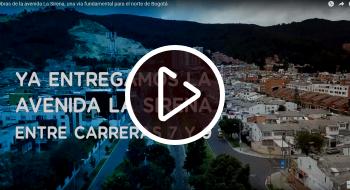 Avenida La Sirena estará lista en el último trimestre de 2019 - foto: Captura de pantalla YouTube Alcaldía de Bogotá.