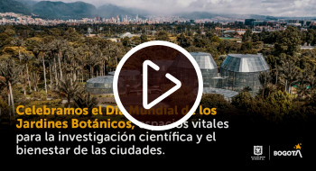 Video: Día Mundial de los Jardines Botánicos 2024 Jardín Botánico de Bogotá